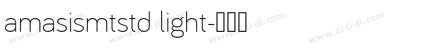 amasismtstd light字体转换